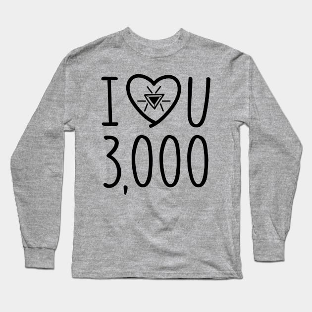 I Love You 3000 Long Sleeve T-Shirt by BrainSmash